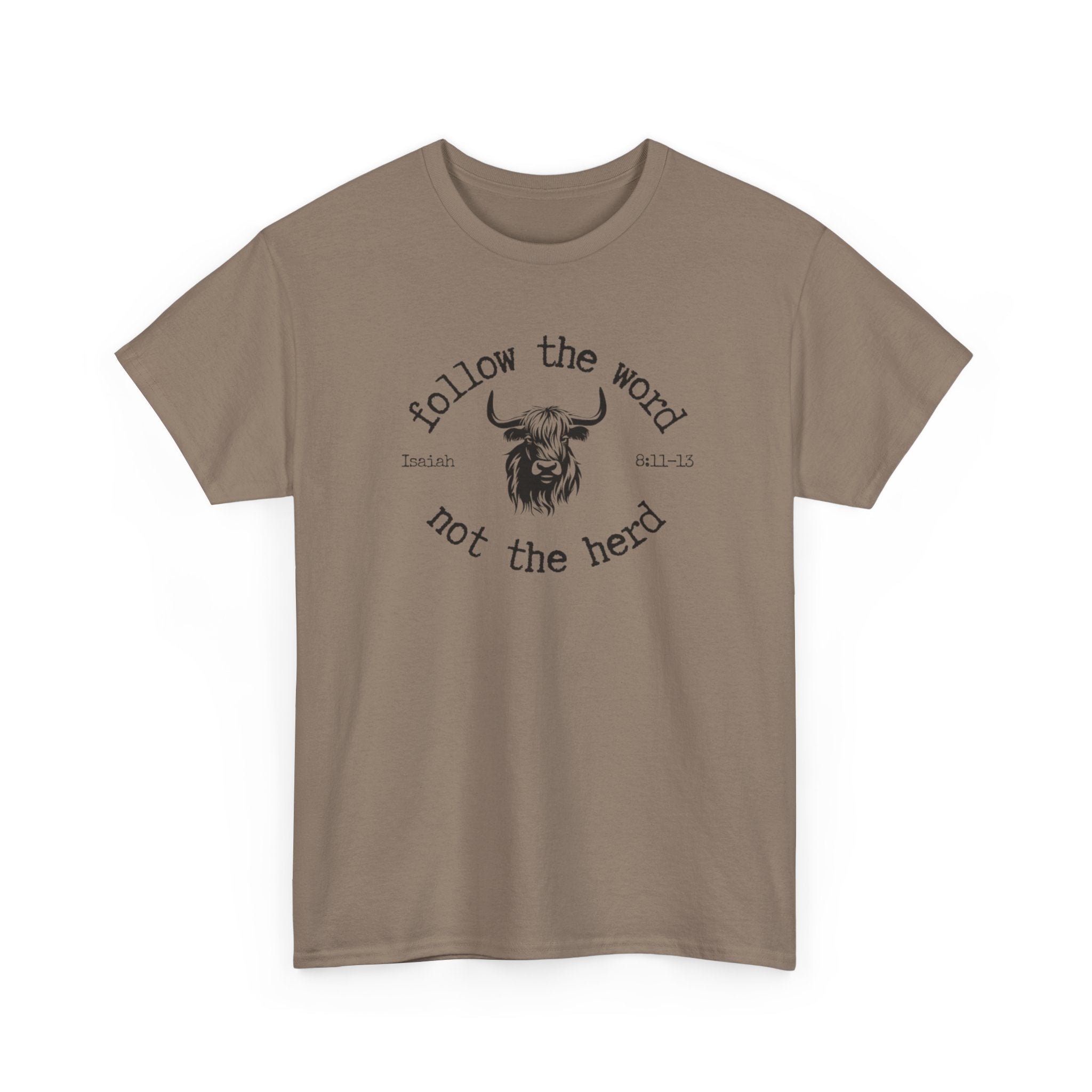 Isaiah 8:11-13 - Christian Tee