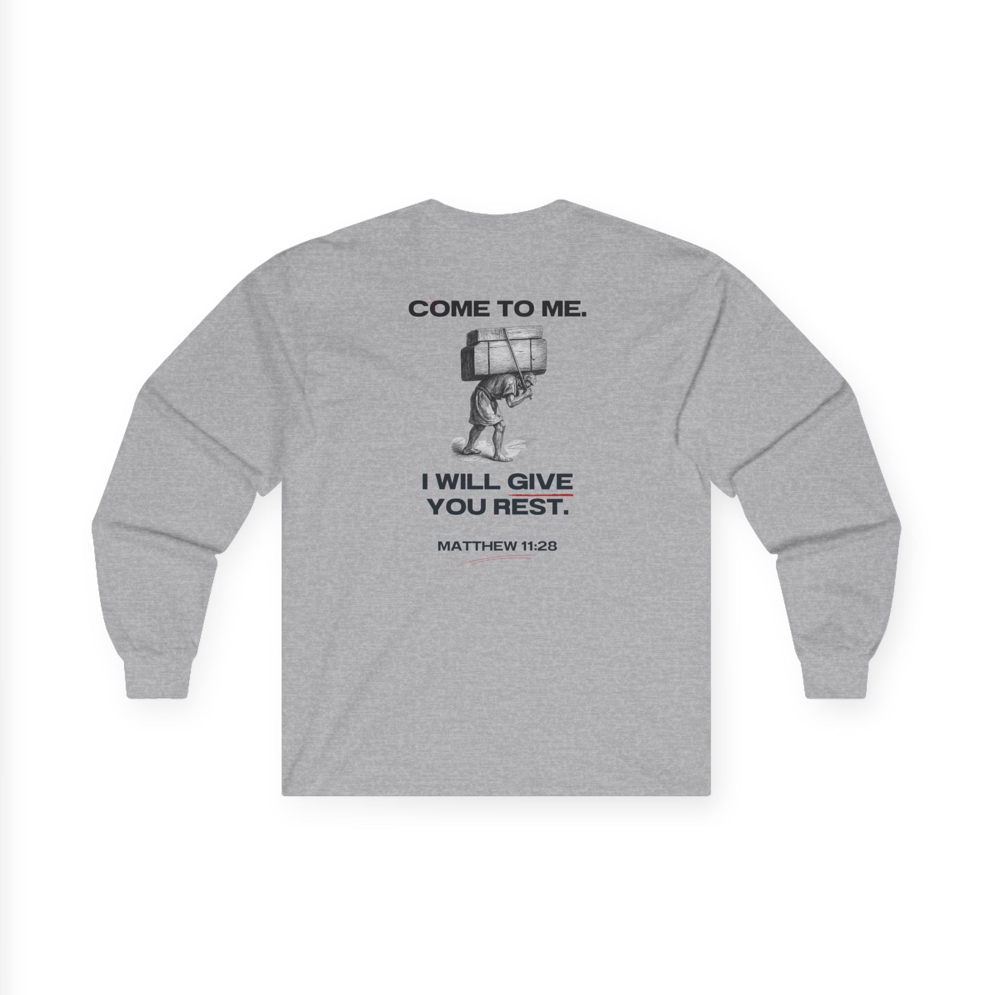 Matthew 11:28 - Christian Long Sleeve