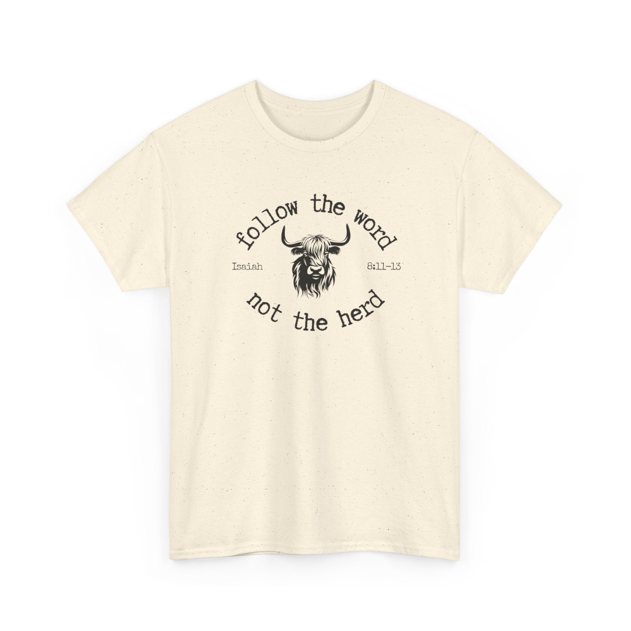 Isaiah 8:11-13 - Christian Tee