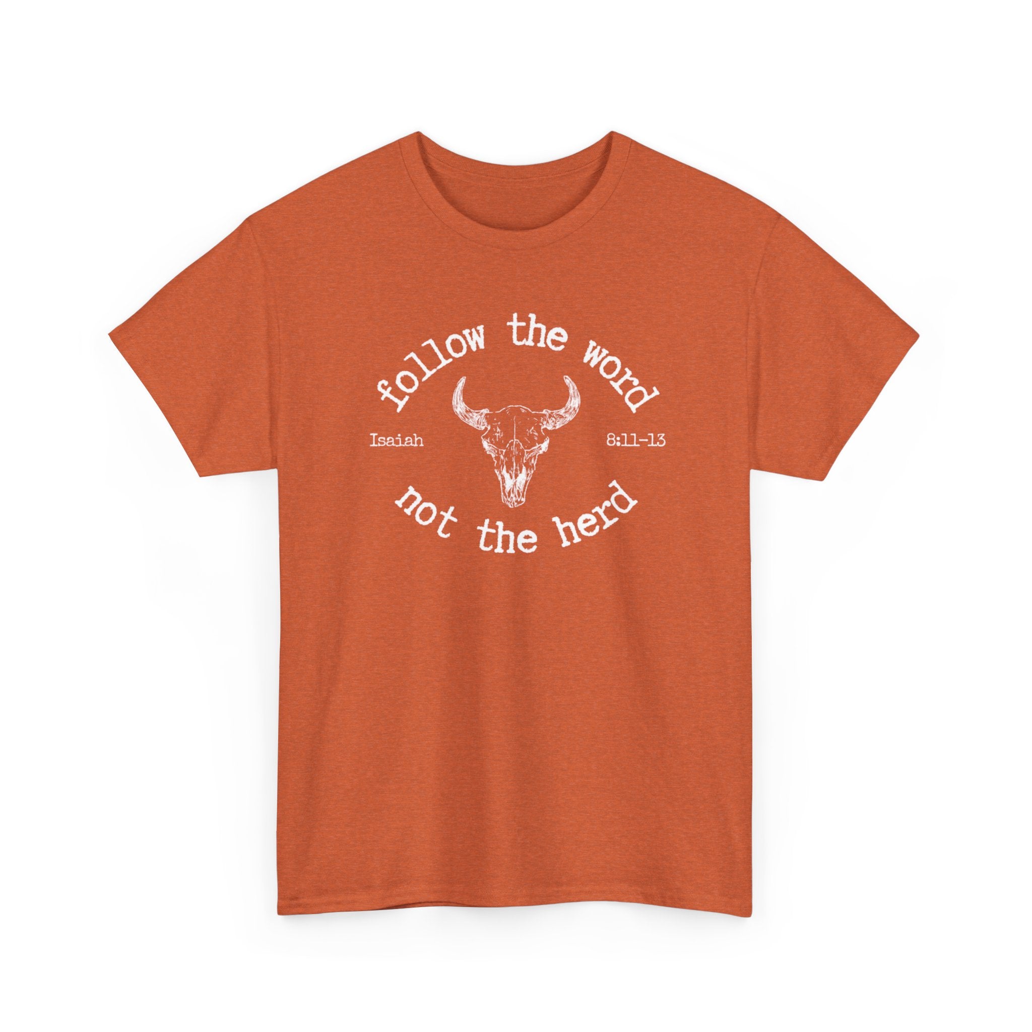 Isaiah 8:11-13 - Christian Tee