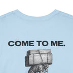 Matthew 11:28 - Christian Tee