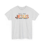 FALL for Jesus - Christian Tee