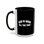 God Is Good - Coffee Mug