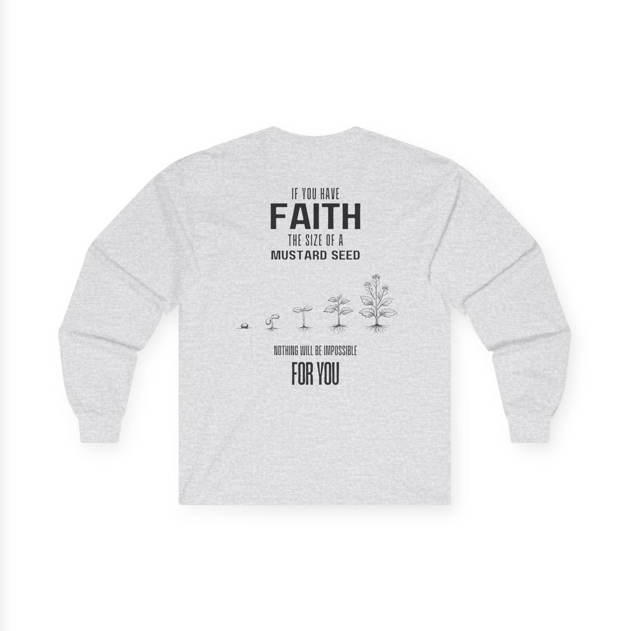 Matthew 17:20 - Christian Long Sleeve