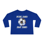 Soccer Work Hard Pray Hard - Toddler Long Sleeve