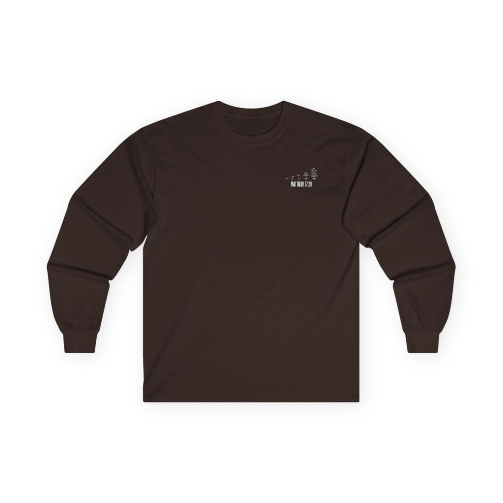 Matthew 17:20 - Christian Long Sleeve