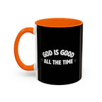 God Is Good - Coffee Mug