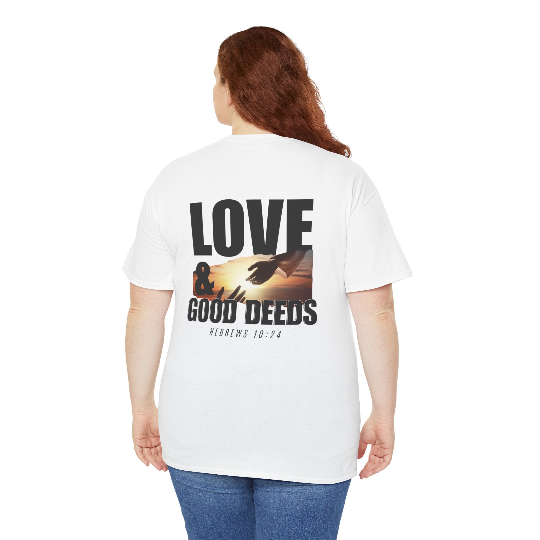 Hebrews 10:24 - Christian Tee