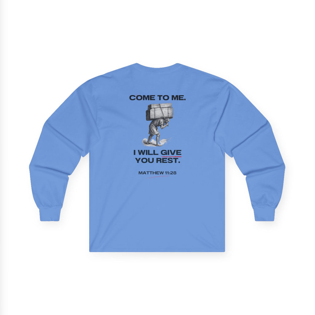 Matthew 11:28 - Christian Long Sleeve