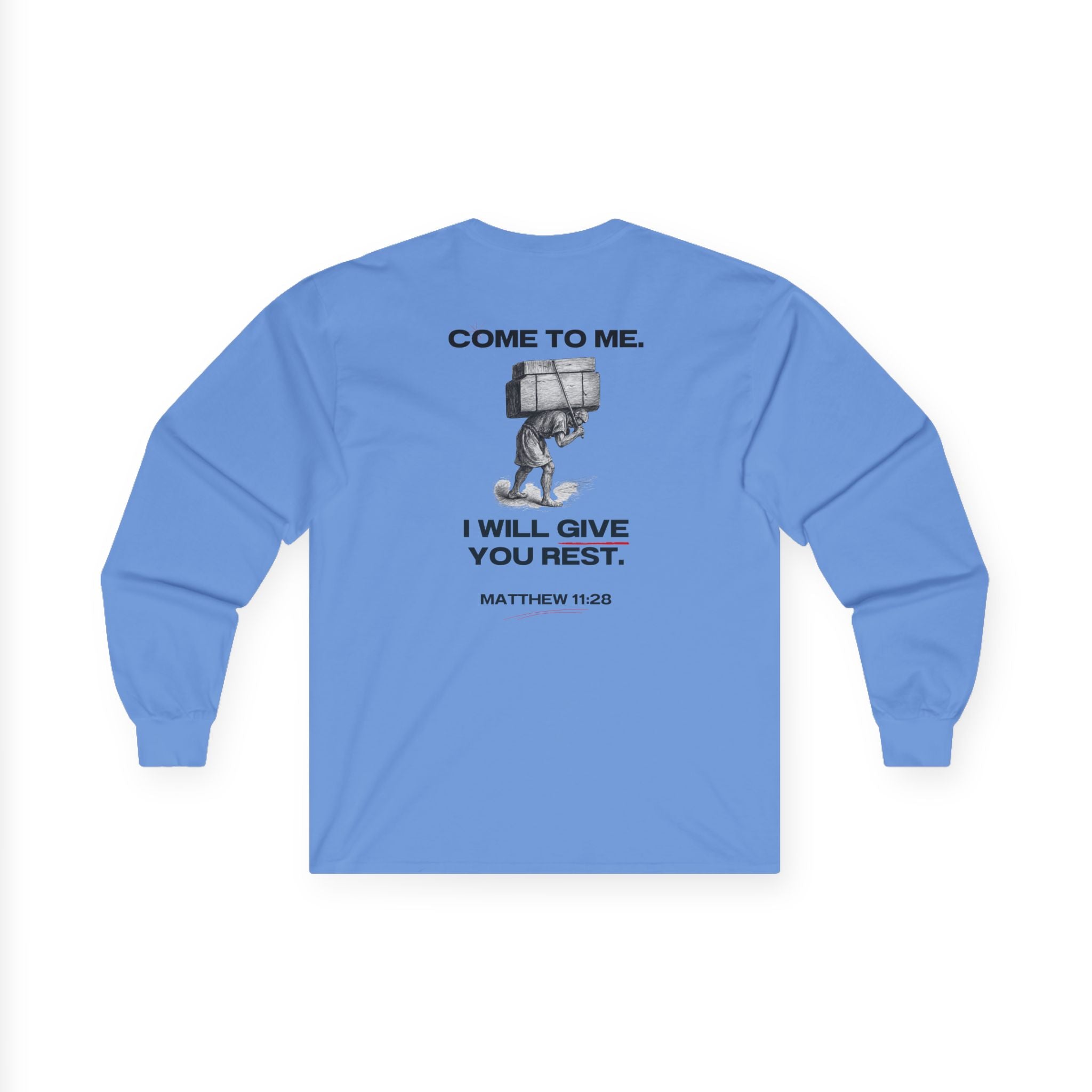 Matthew 11:28 - Christian Long Sleeve