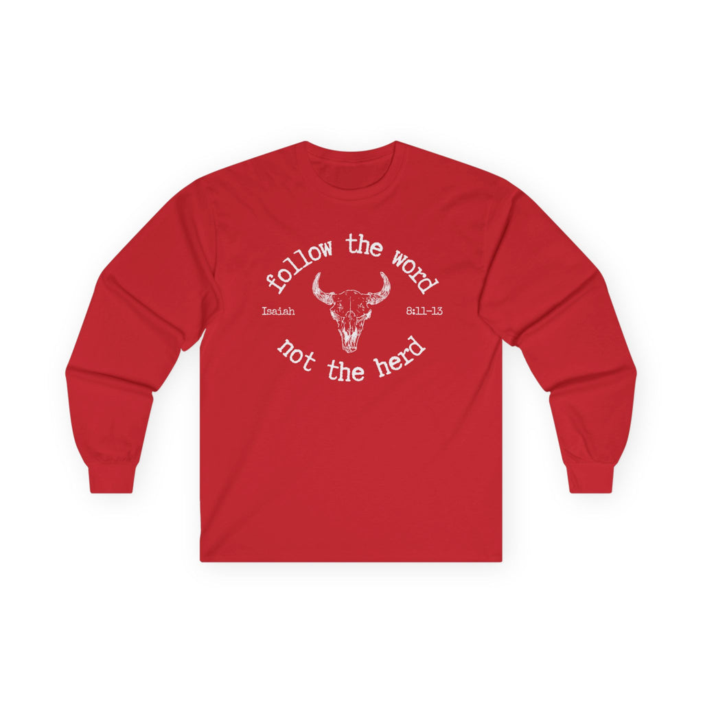 Isaiah 8:11-13 - Christian Long Sleeve