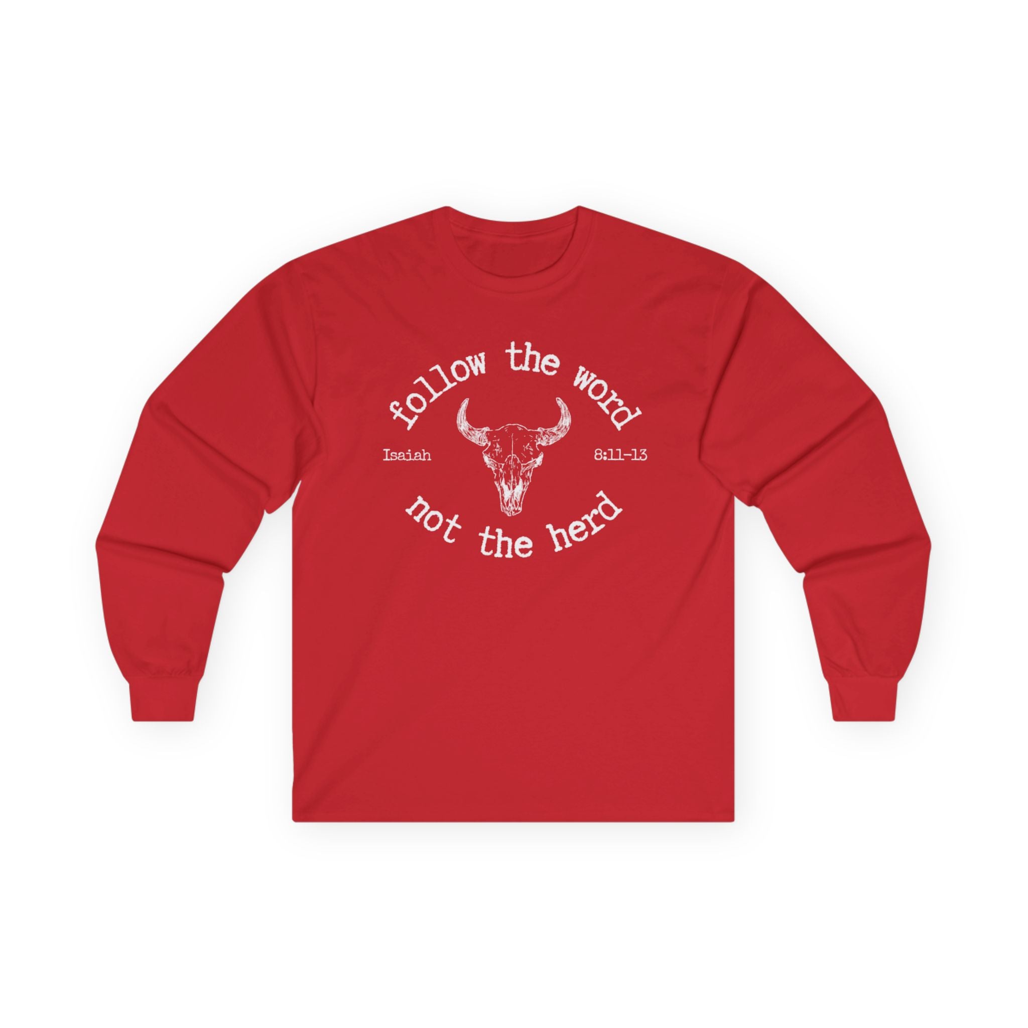 Isaiah 8:11-13 - Christian Long Sleeve