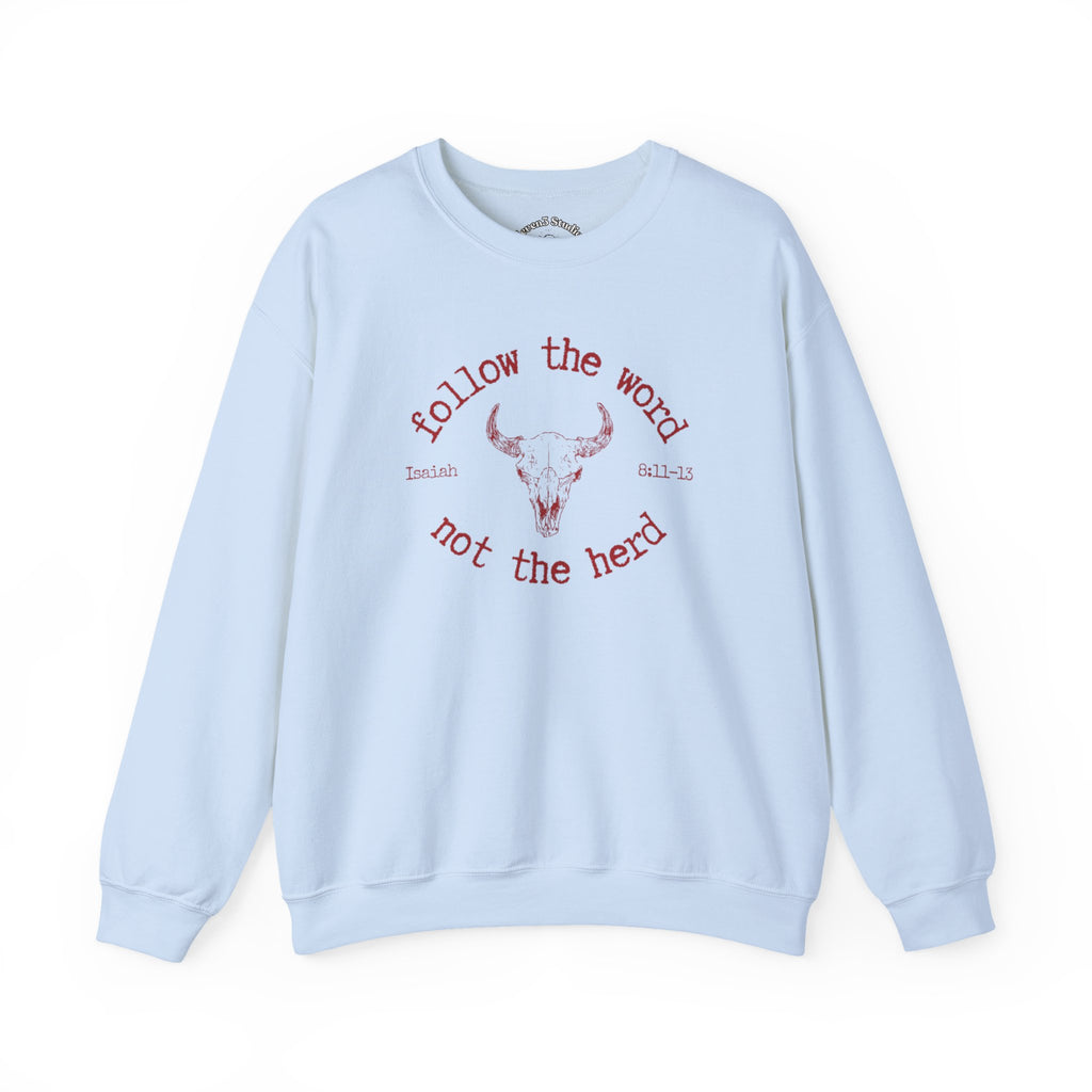 Isaiah 8:11-13 - Christian Crewneck Sweatshirt
