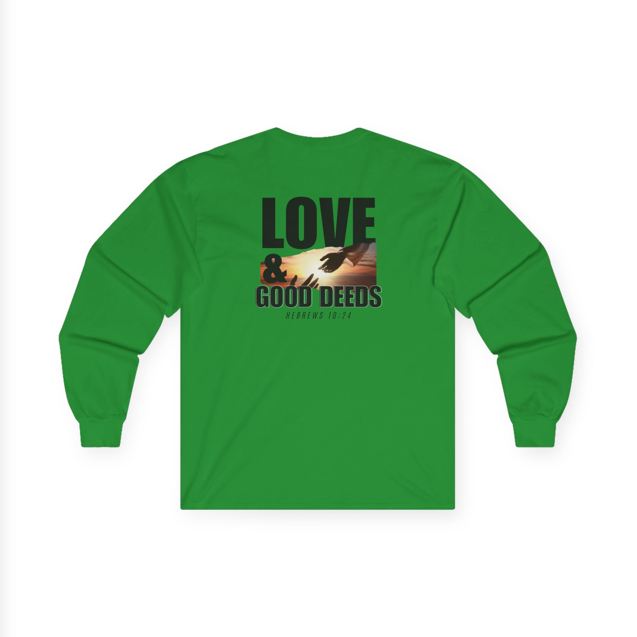 Hebrews 10:24 - Christian Long Sleeve