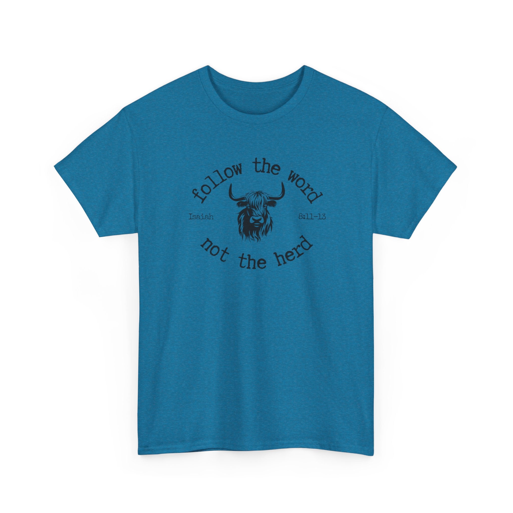 Isaiah 8:11-13 - Christian Tee