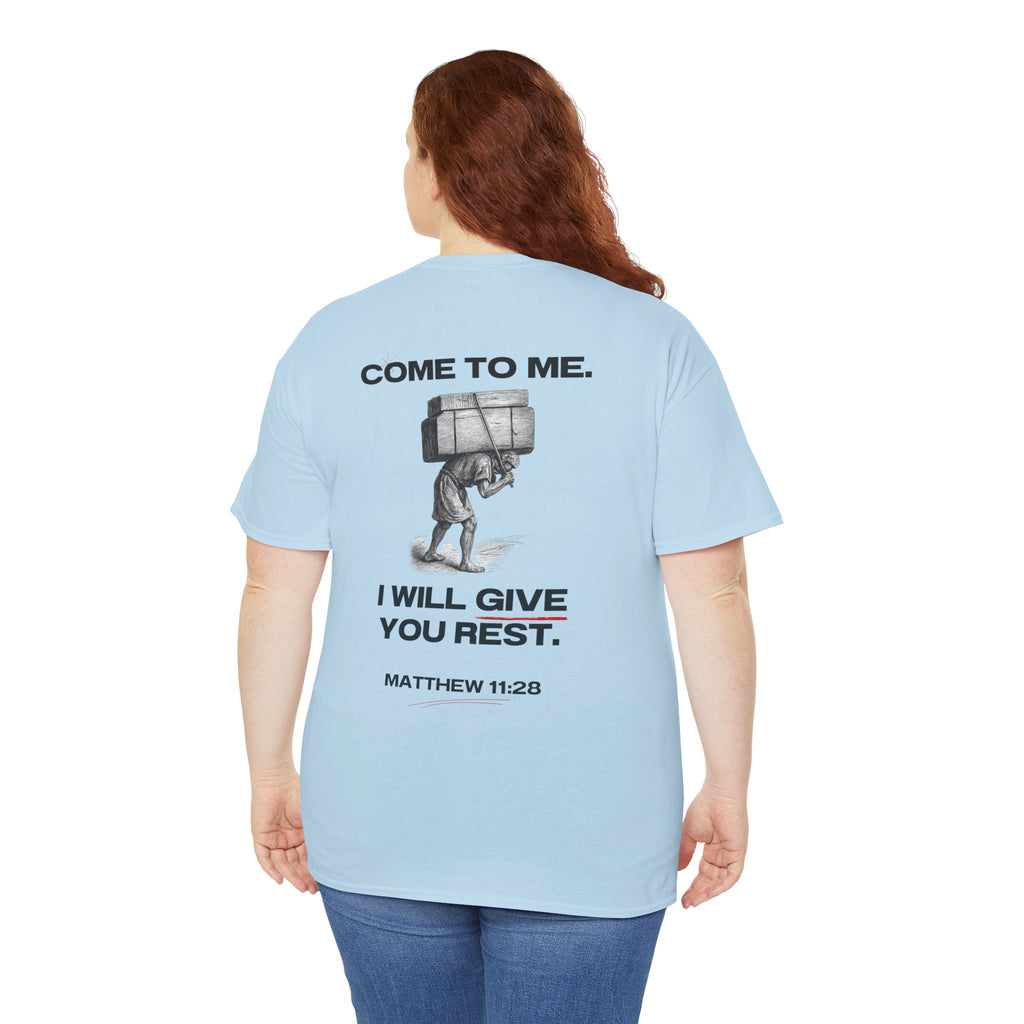Matthew 11:28 - Christian Tee
