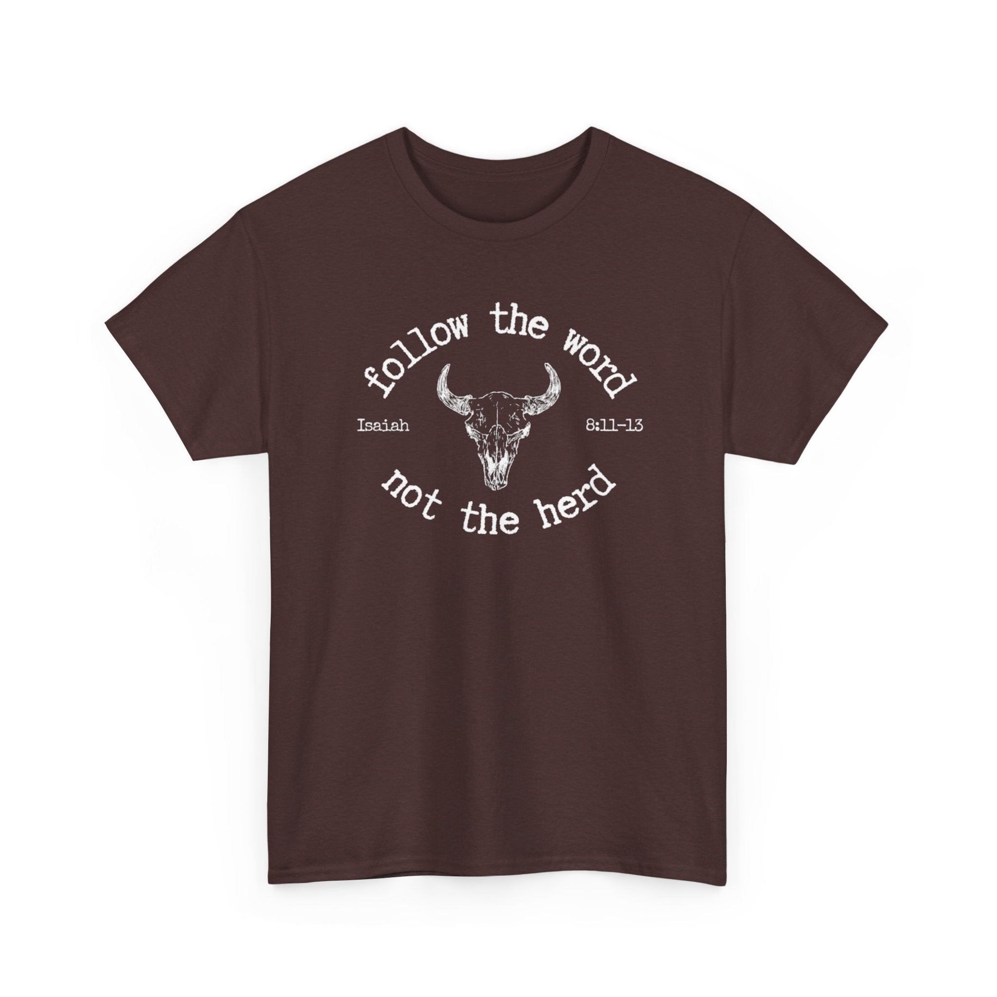 Isaiah 8:11-13 - Christian Tee