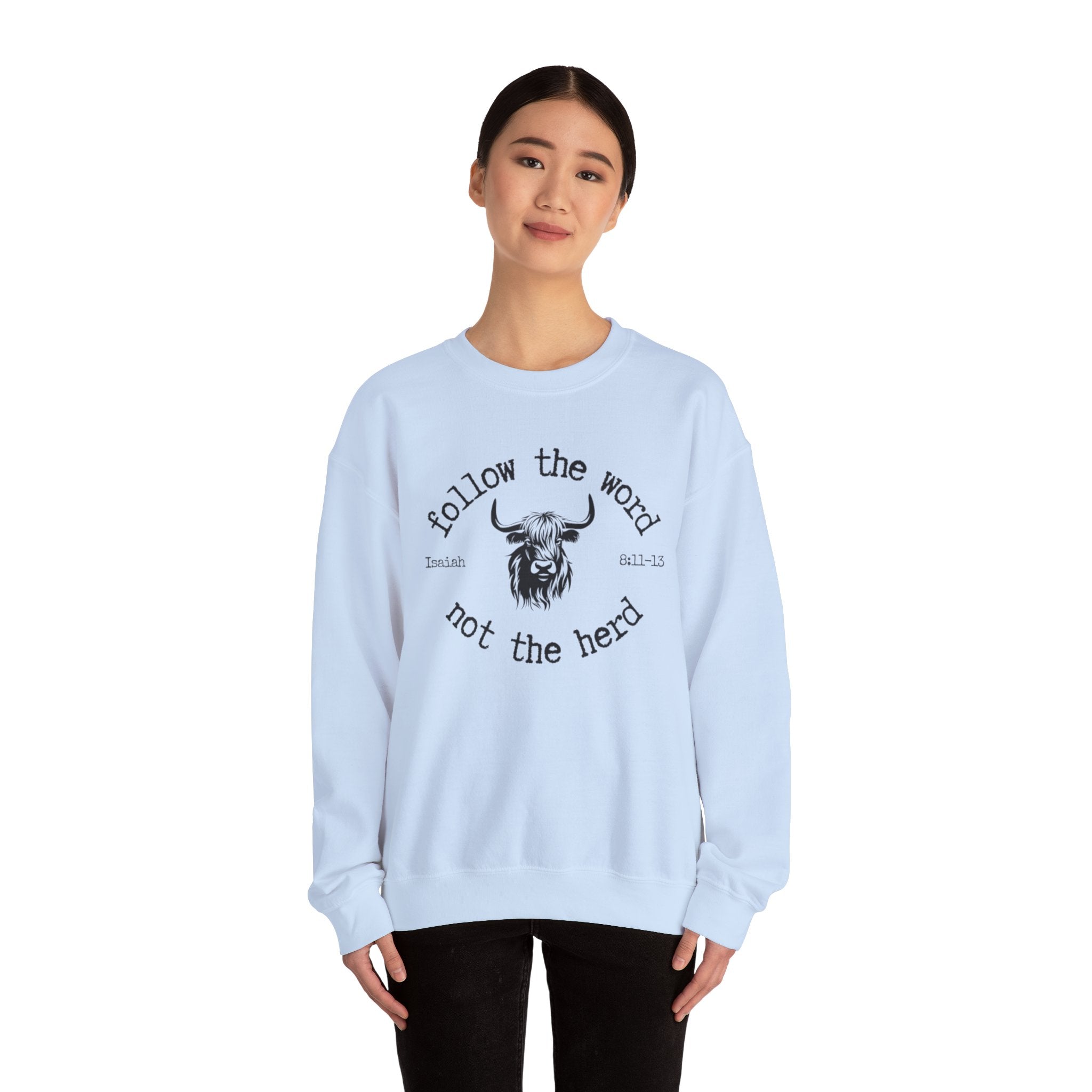 Isaiah 8:11-13 - Christian Crewneck Sweatshirt