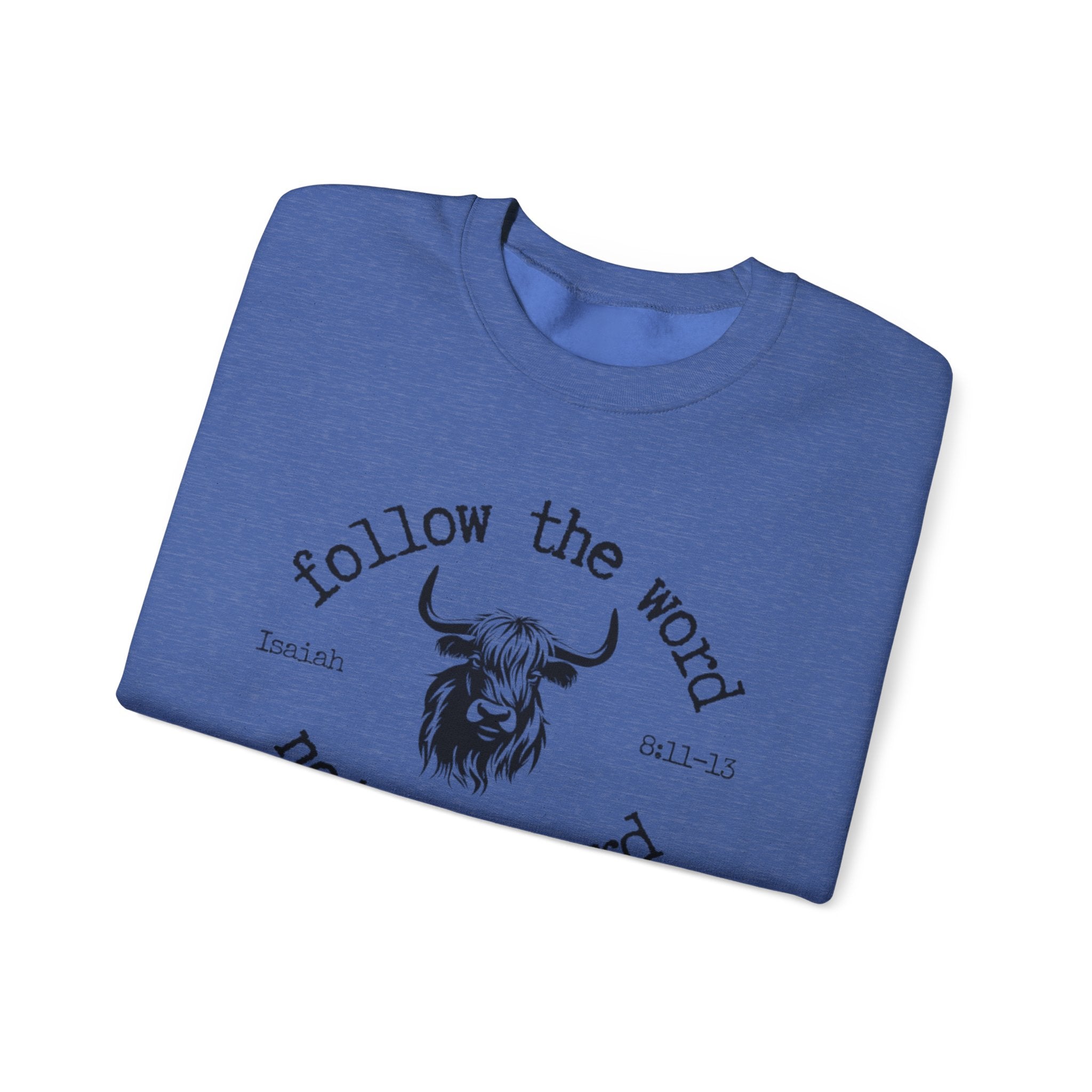 Isaiah 8:11-13 - Christian Crewneck Sweatshirt