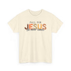 FALL for Jesus - Christian Tee