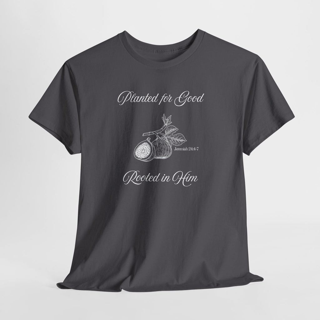 Jeremiah 24:4-7 - Christian Tee
