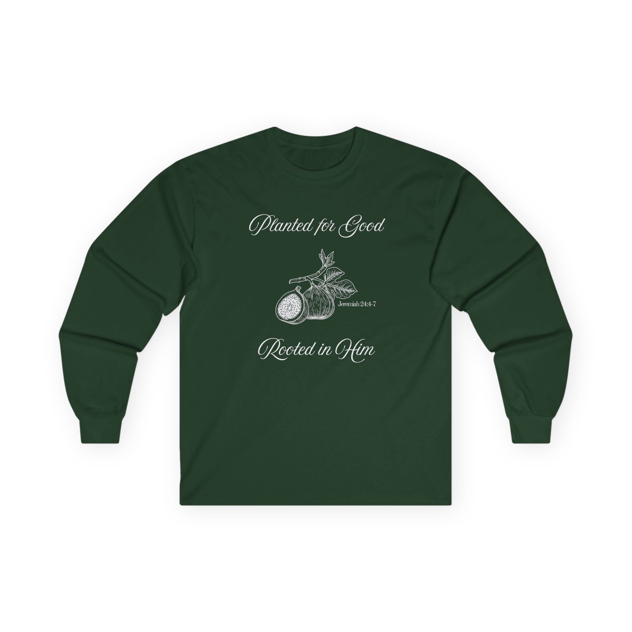 Jeremiah 24:4-7 - Christian Long Sleeve
