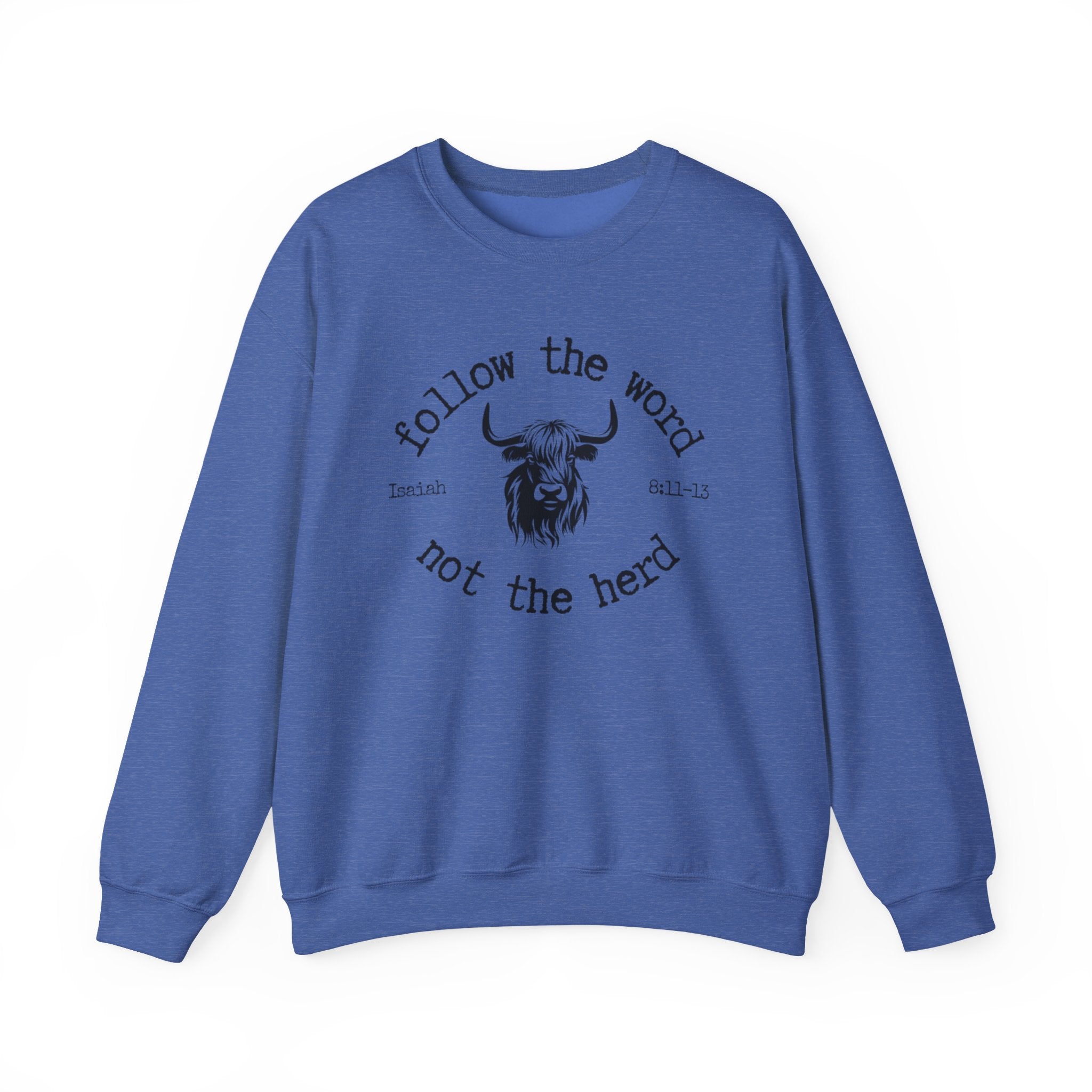 Isaiah 8:11-13 - Christian Crewneck Sweatshirt