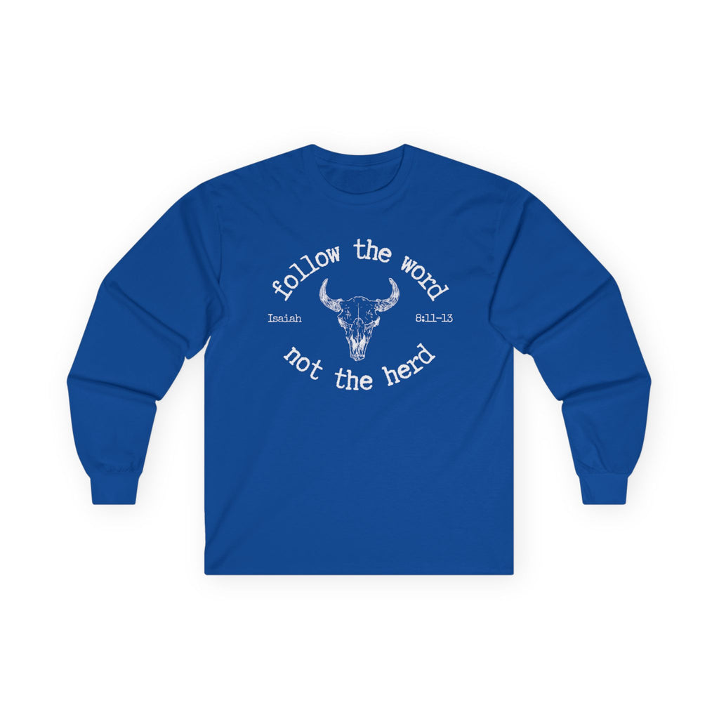 Isaiah 8:11-13 - Christian Long Sleeve
