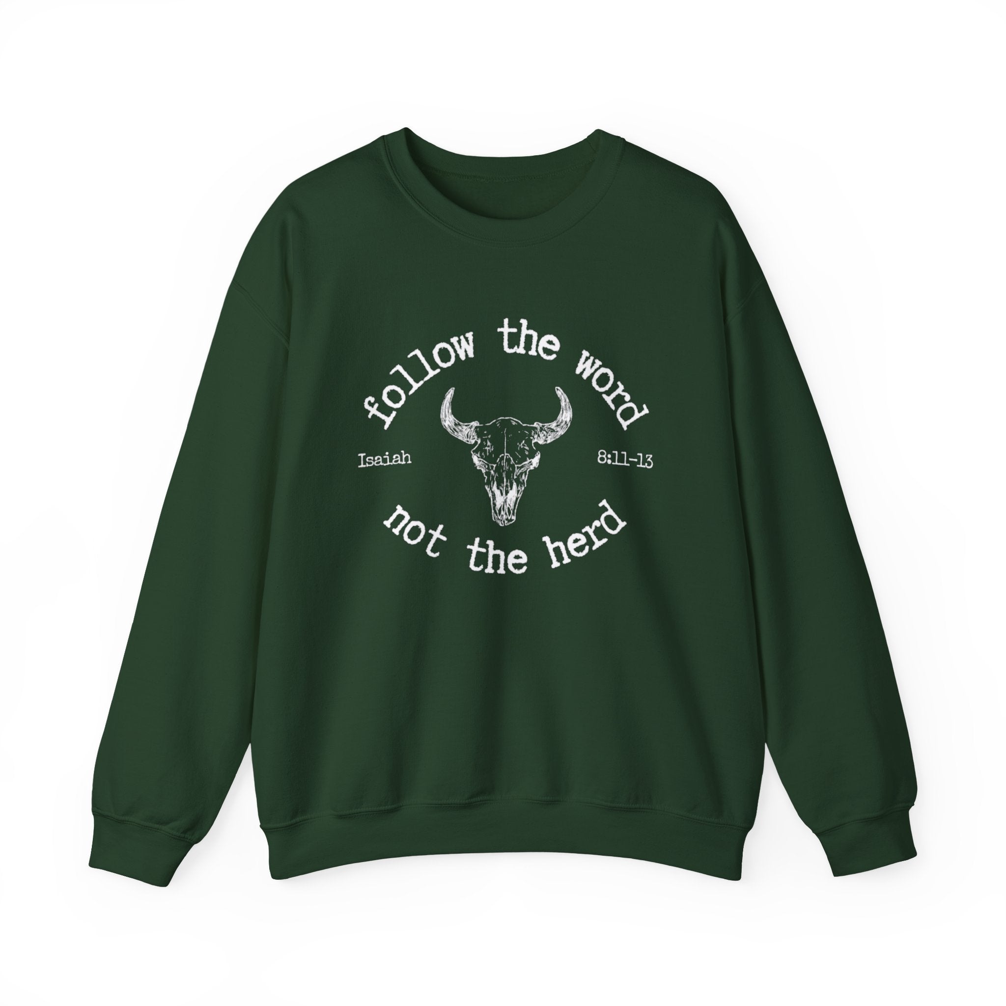 Isaiah 8:11-13 - Christian Crewneck Sweatshirt