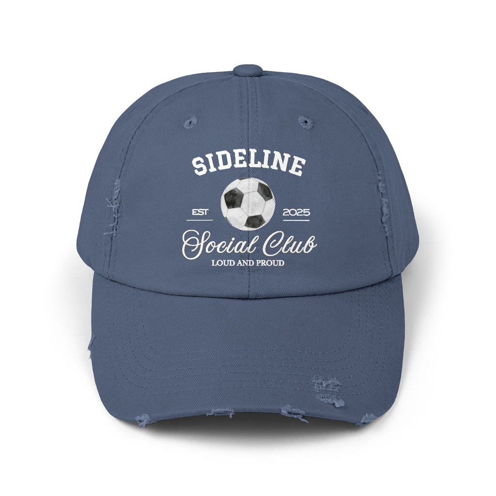 Soccer Sideline Social Club - Distressed Hat