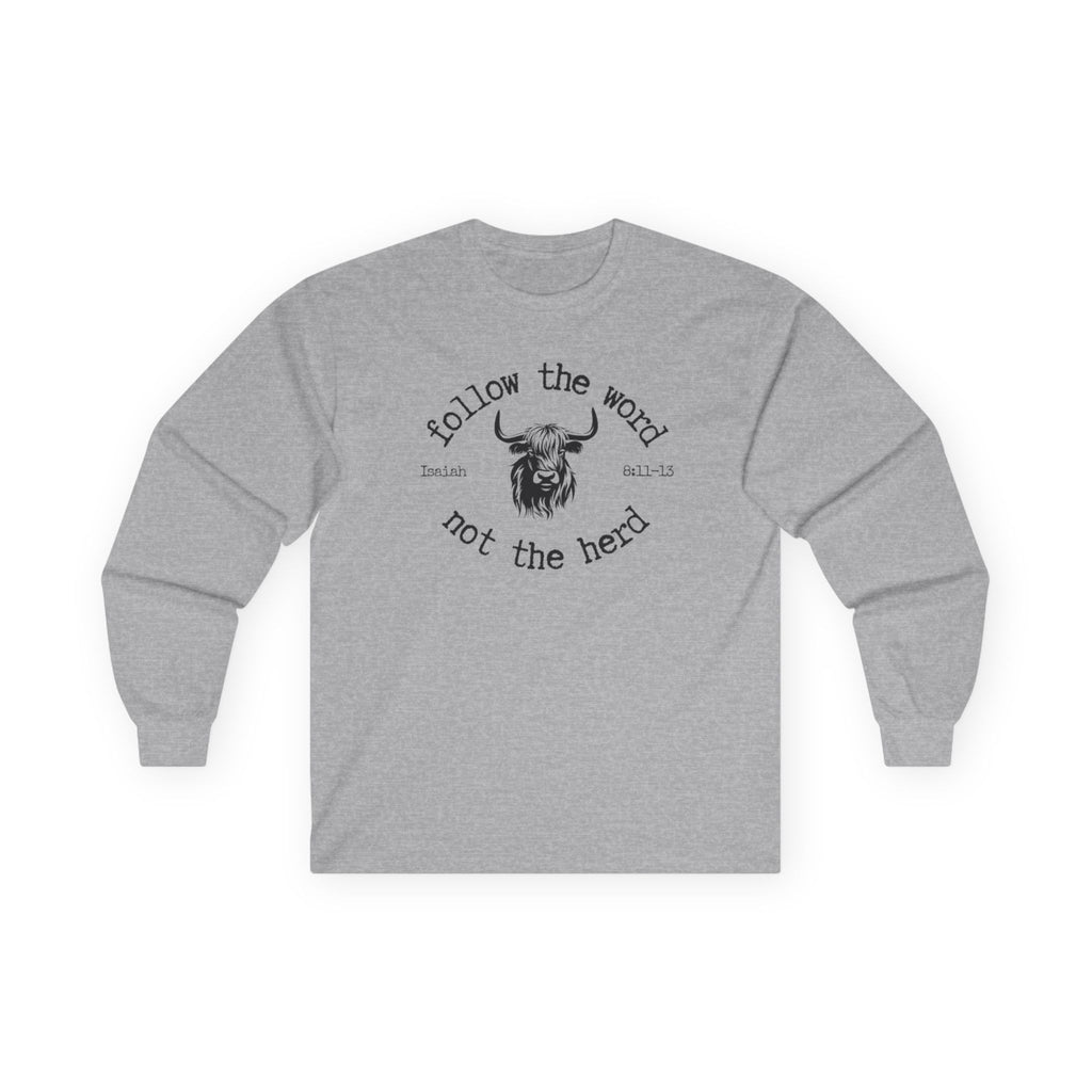 Isaiah 8:11-13 - Christian Long Sleeve