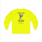 Matthew 11:28 - Christian Long Sleeve