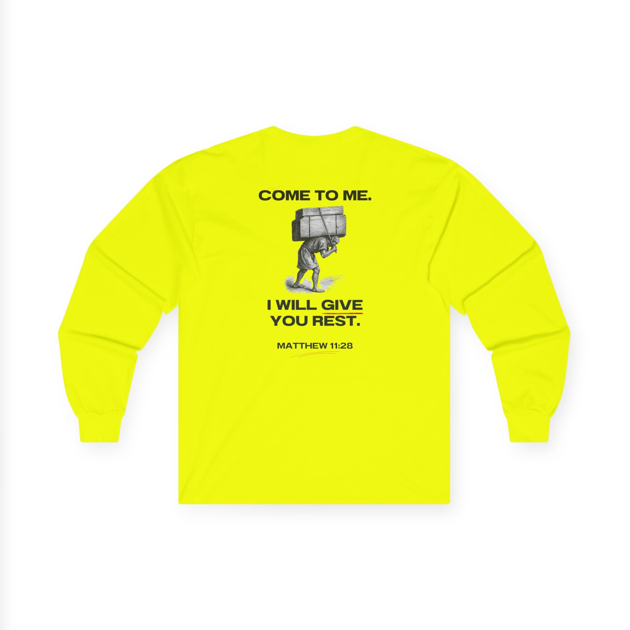 Matthew 11:28 - Christian Long Sleeve