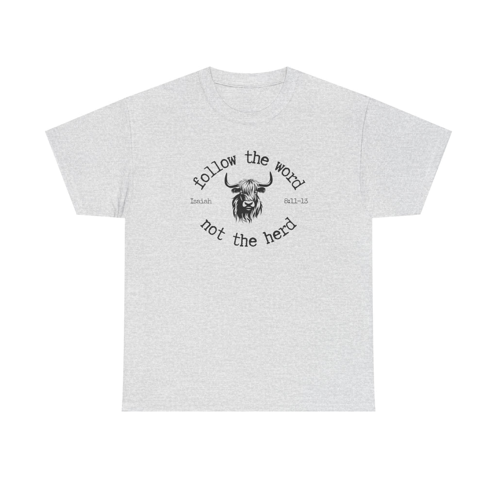 Isaiah 8:11-13 - Christian Tee