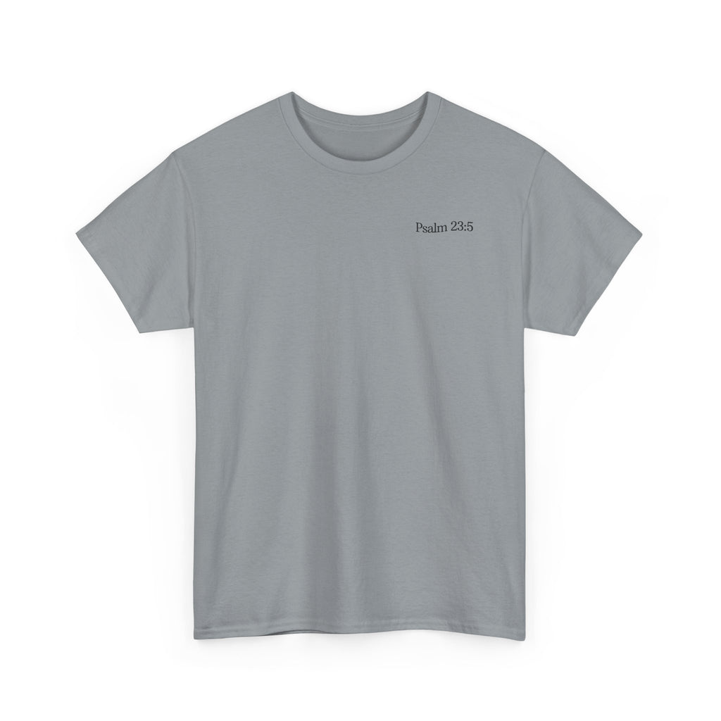 Psalm 23:5 - Christian Tee