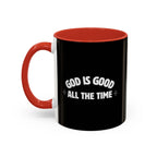 God Is Good - Coffee Mug