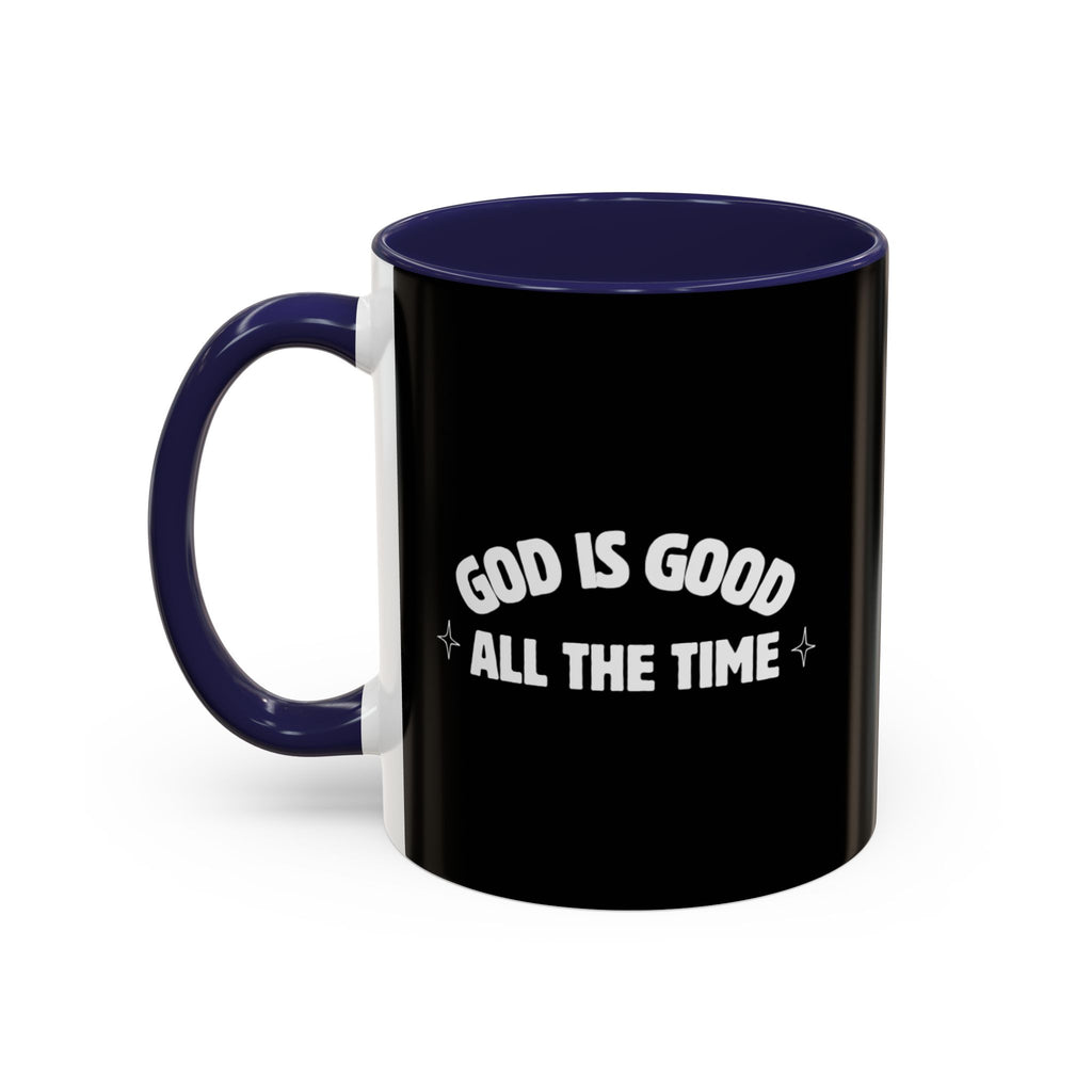 God Is Good - Coffee Mug