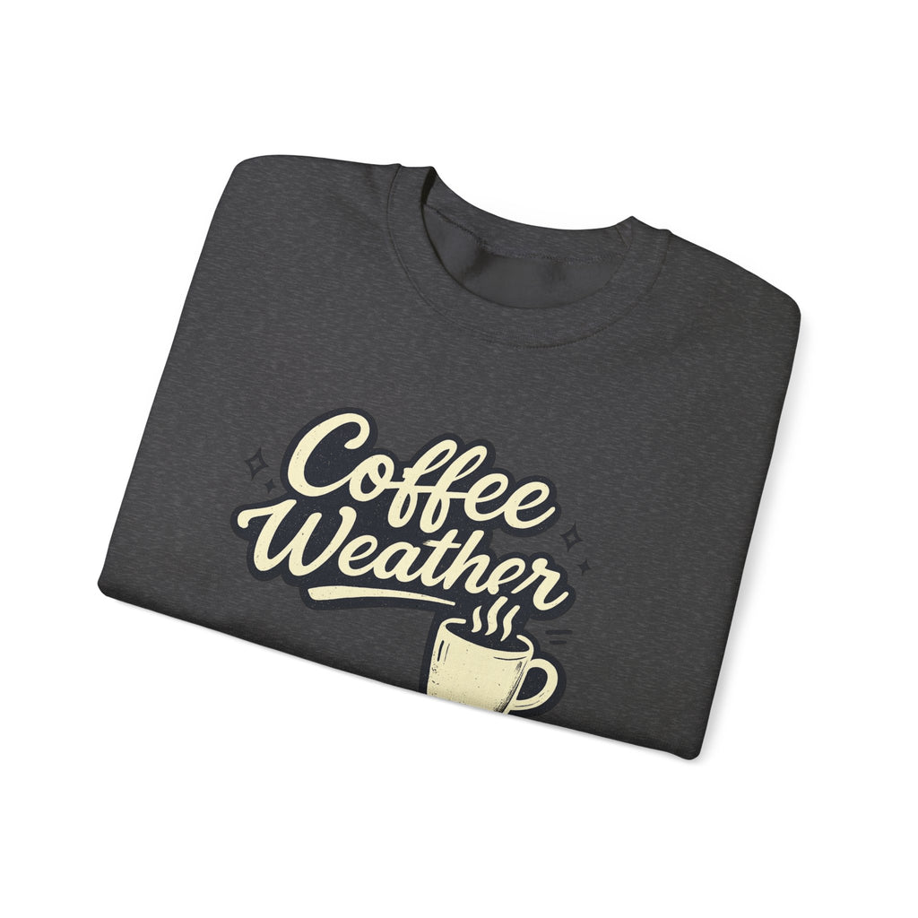 Coffee Weather - Crewneck Sweatshirt