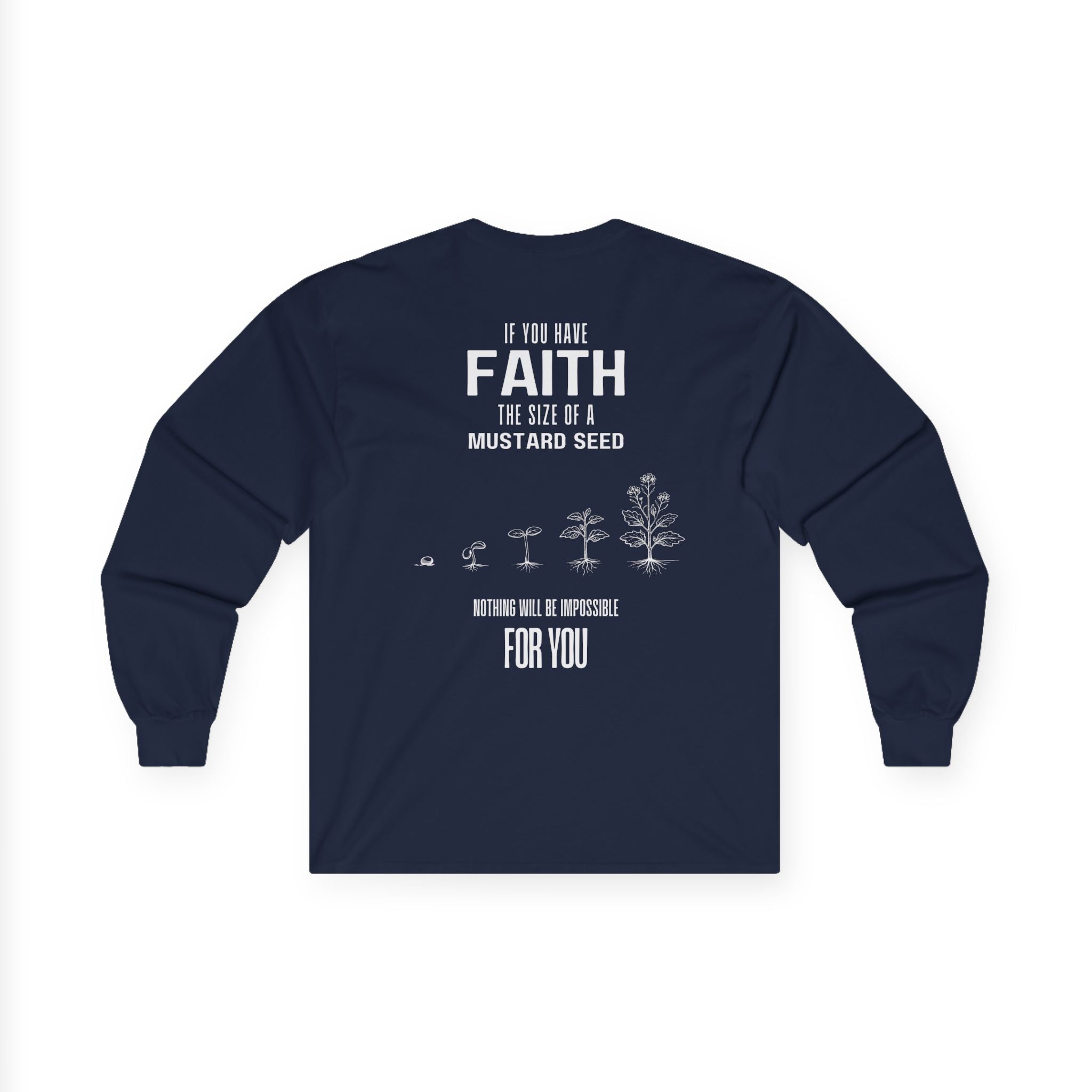 Matthew 17:20 - Christian Long Sleeve