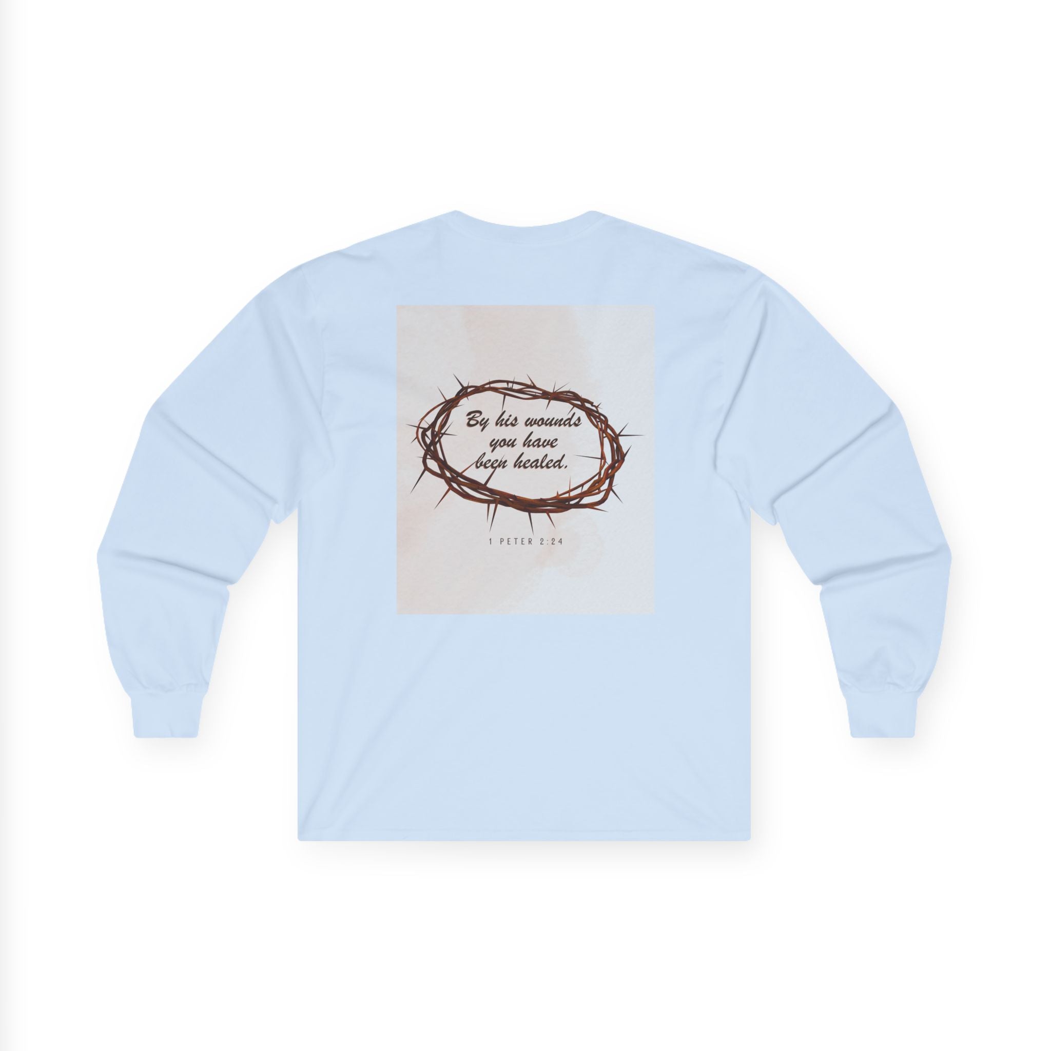 1 Peter 2:24 - Christian Long Sleeve
