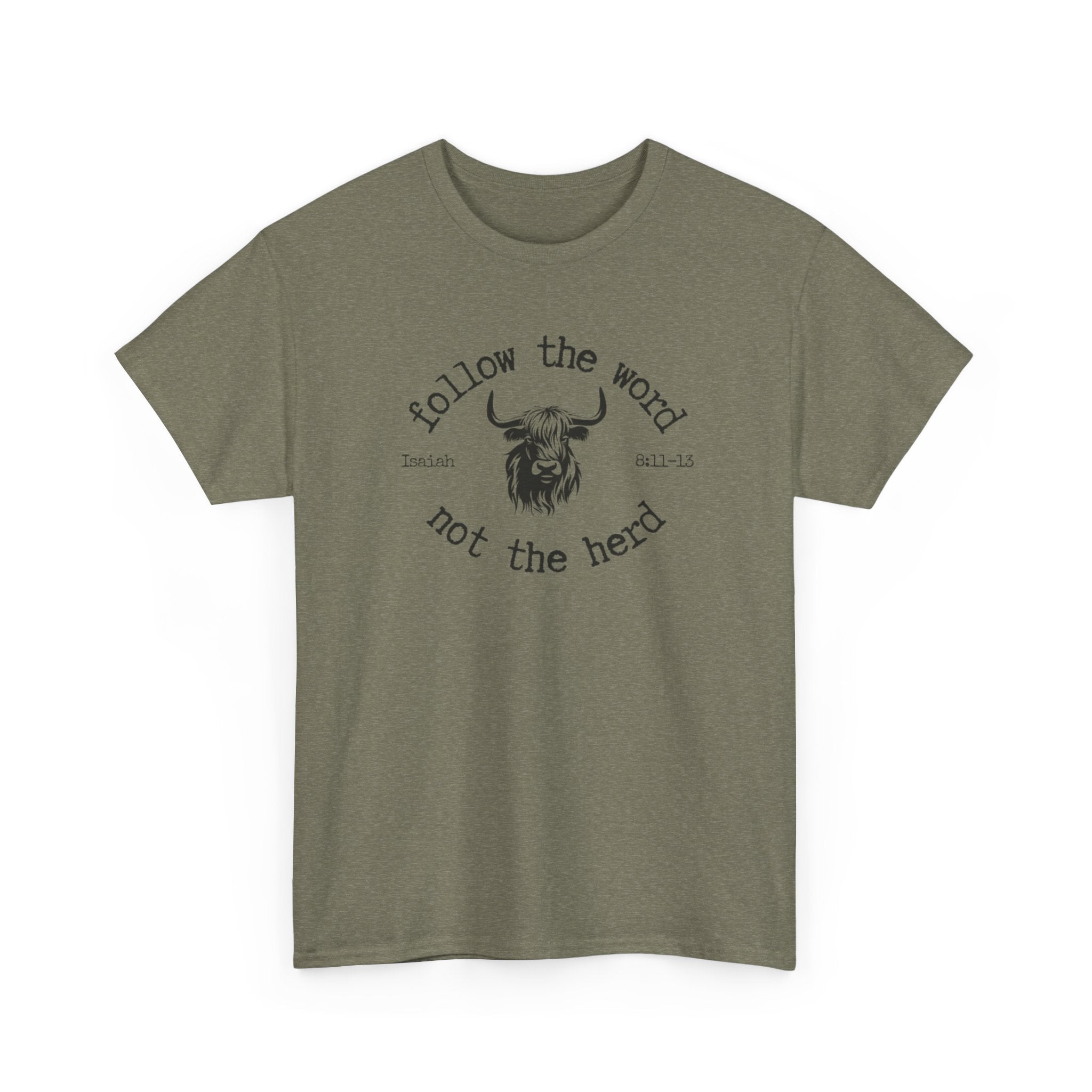 Isaiah 8:11-13 - Christian Tee