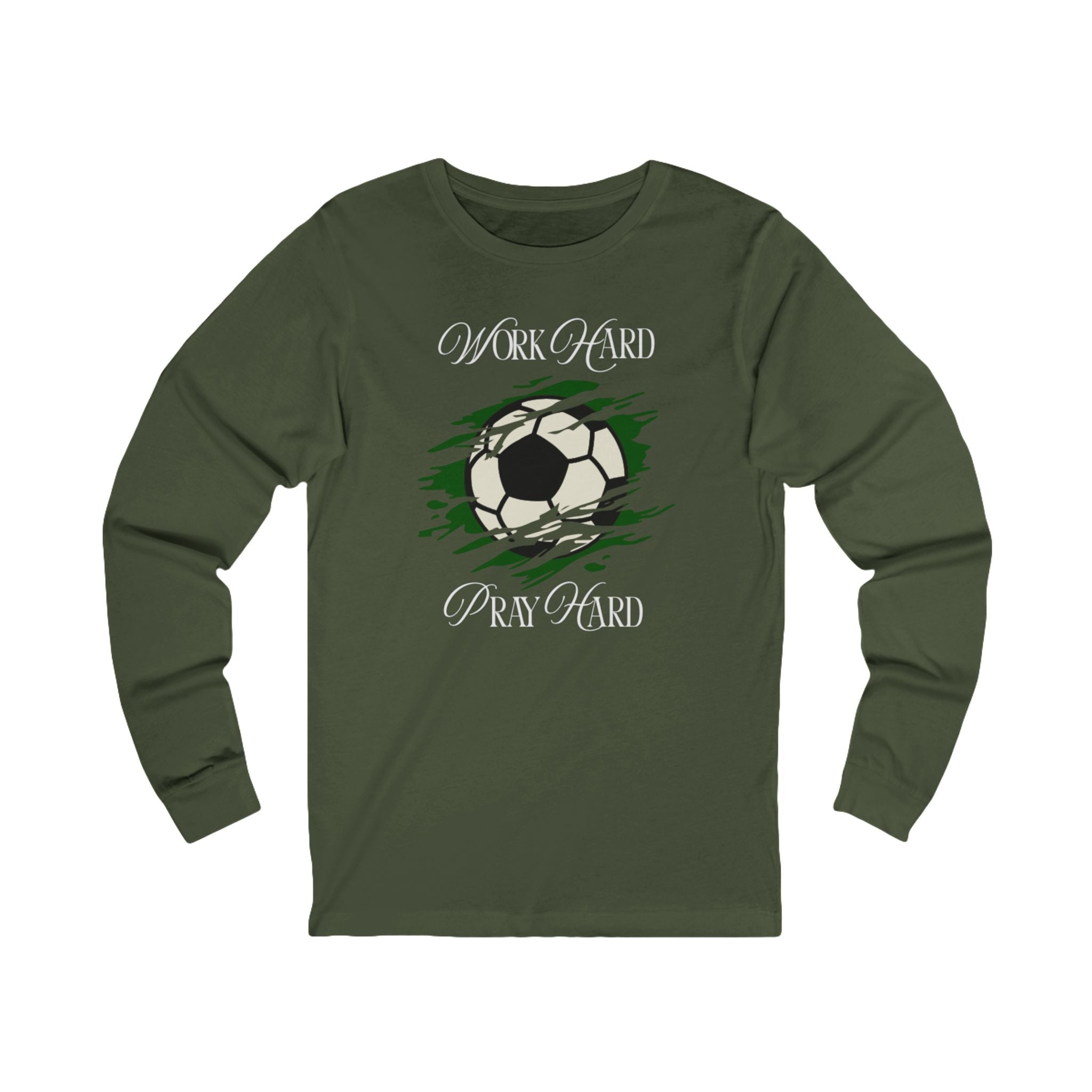Soccer Work Hard Pray Hard - Long Sleeve