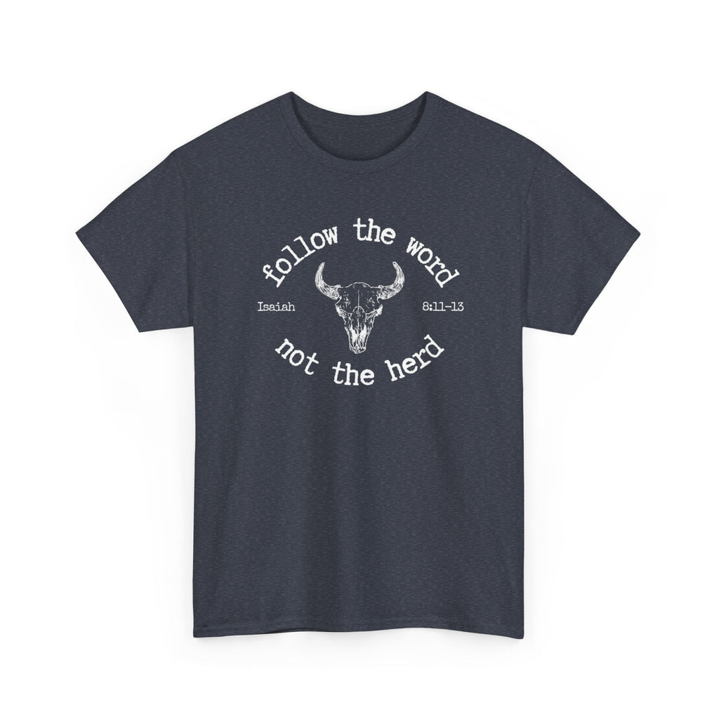 Isaiah 8:11-13 - Christian Tee