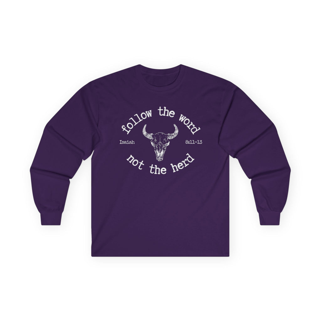 Isaiah 8:11-13 - Christian Long Sleeve