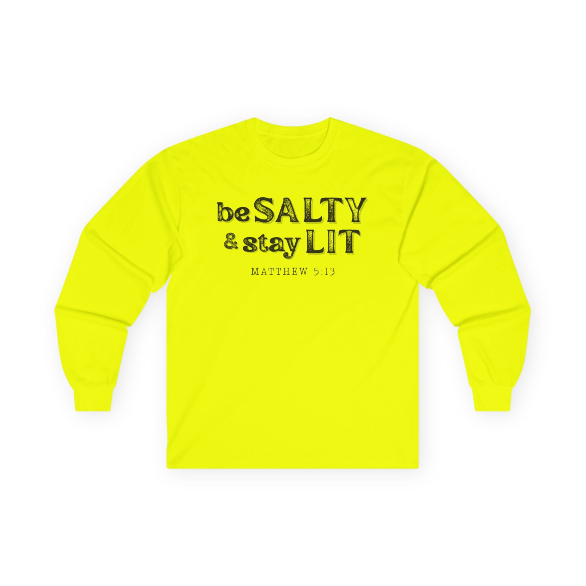 Matthew 5:13 - Christian Long Sleeve