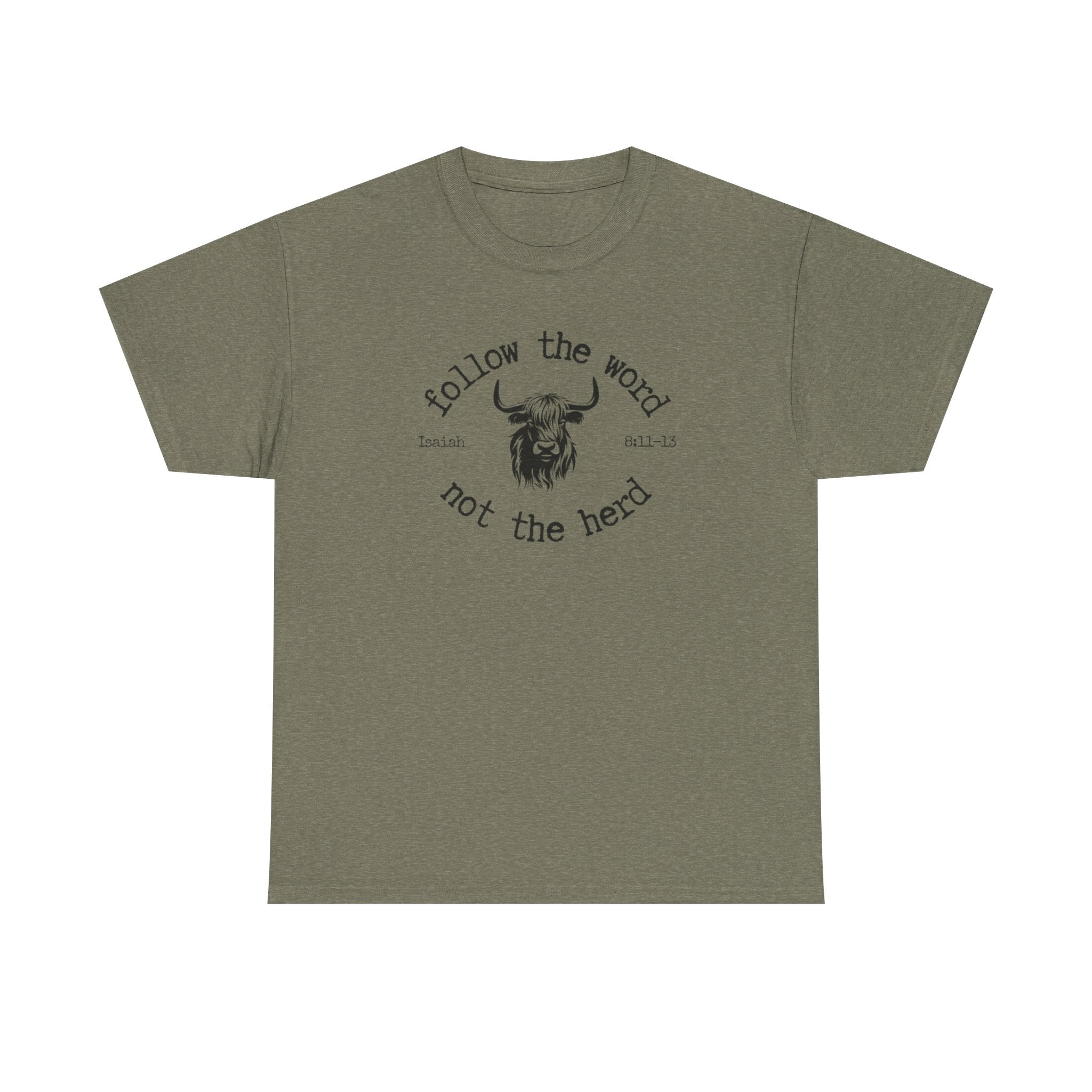 Isaiah 8:11-13 - Christian Tee
