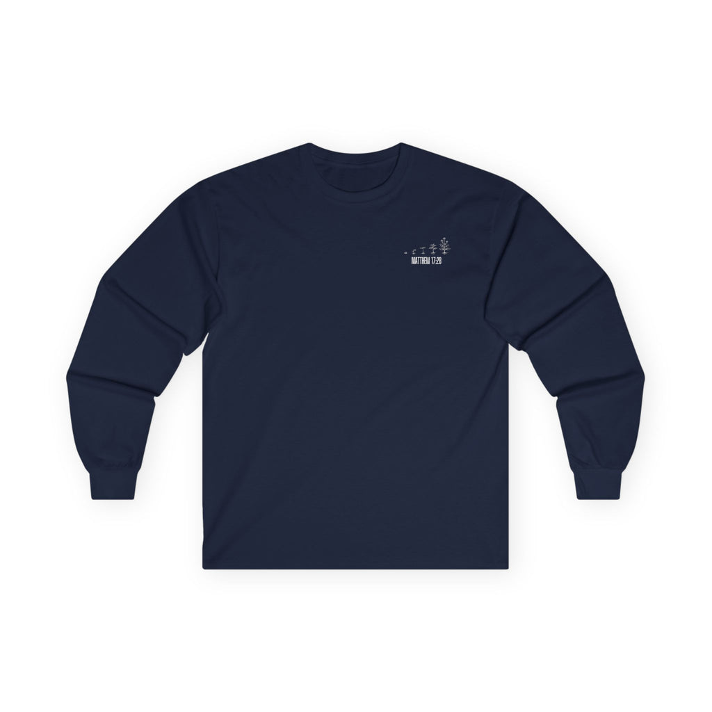 Matthew 17:20 - Christian Long Sleeve