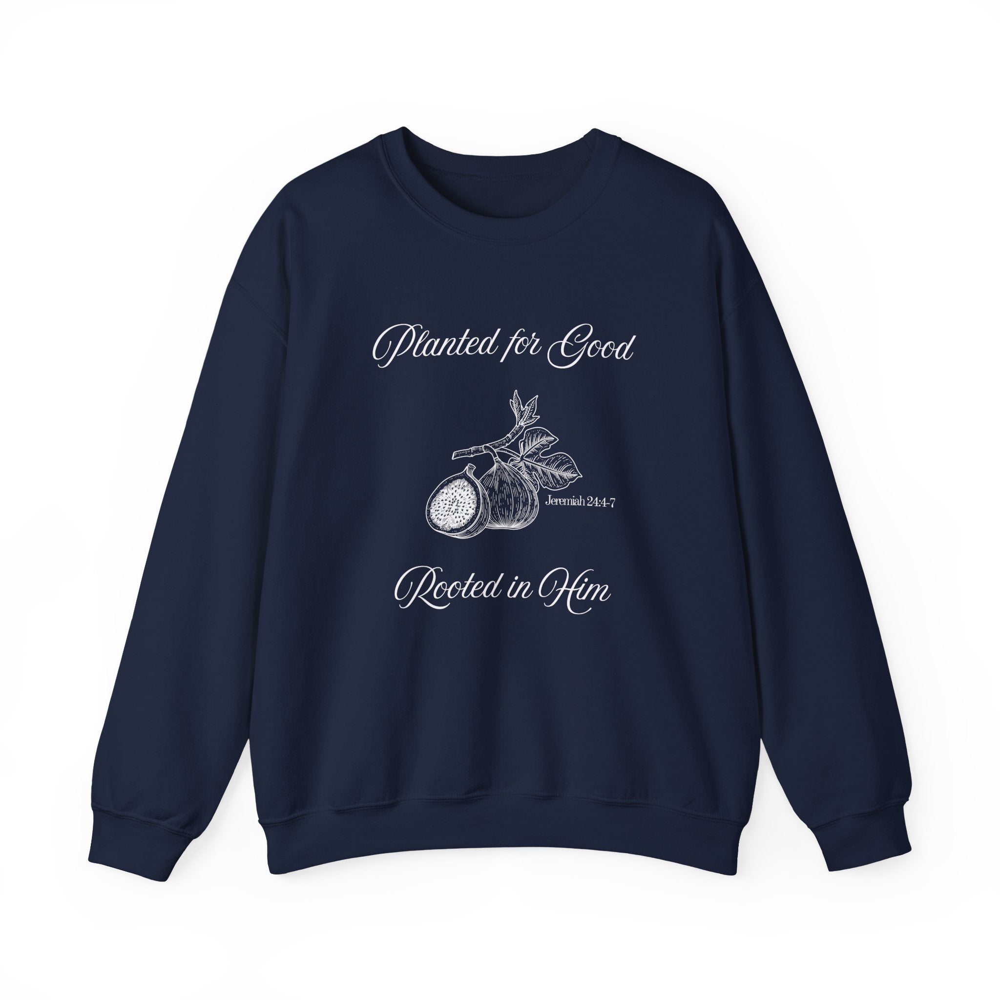 Jeremiah 24:4-7 - Christian Crewneck Sweatshirt