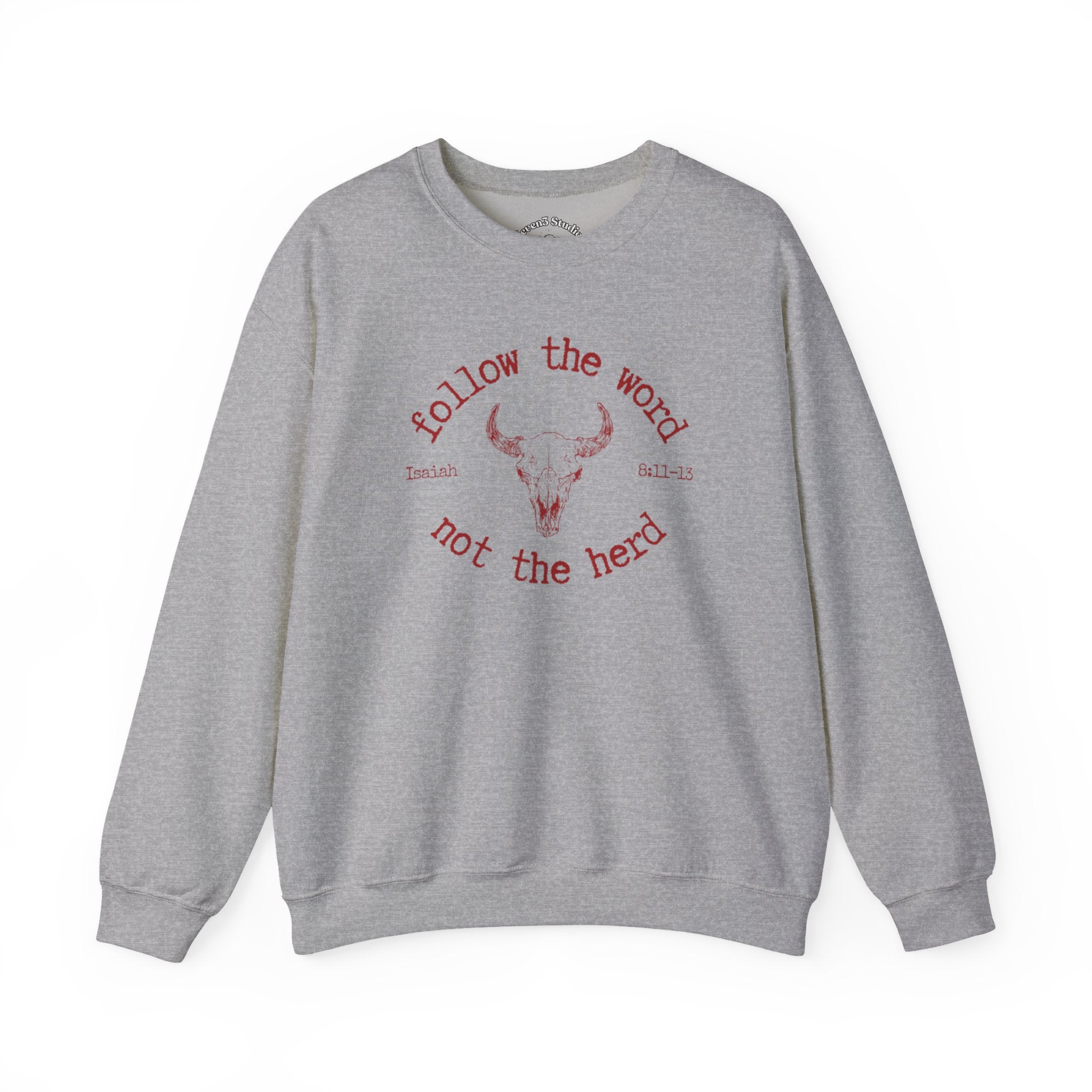 Isaiah 8:11-13 - Christian Crewneck Sweatshirt