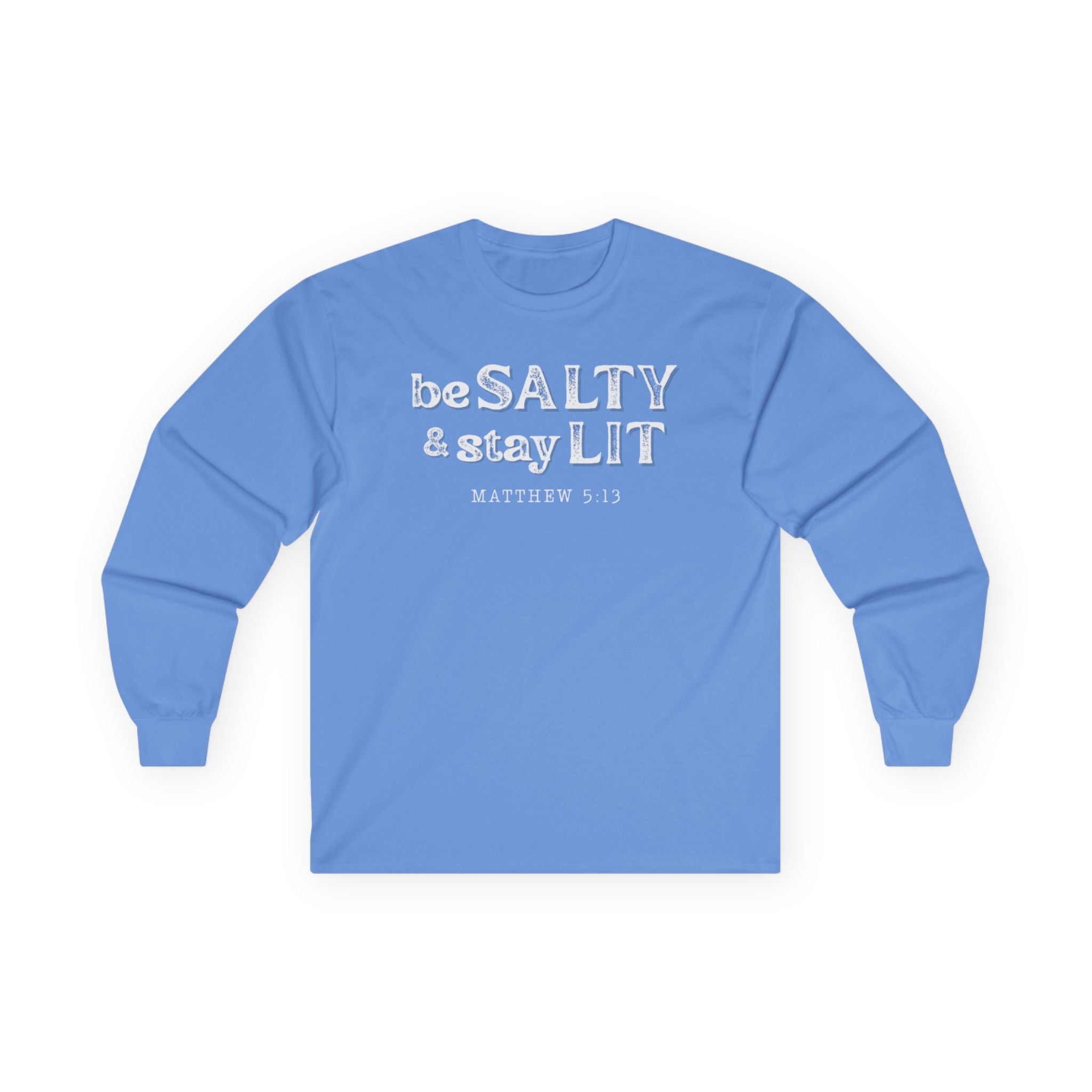 Matthew 5:13 - Christian Long Sleeve